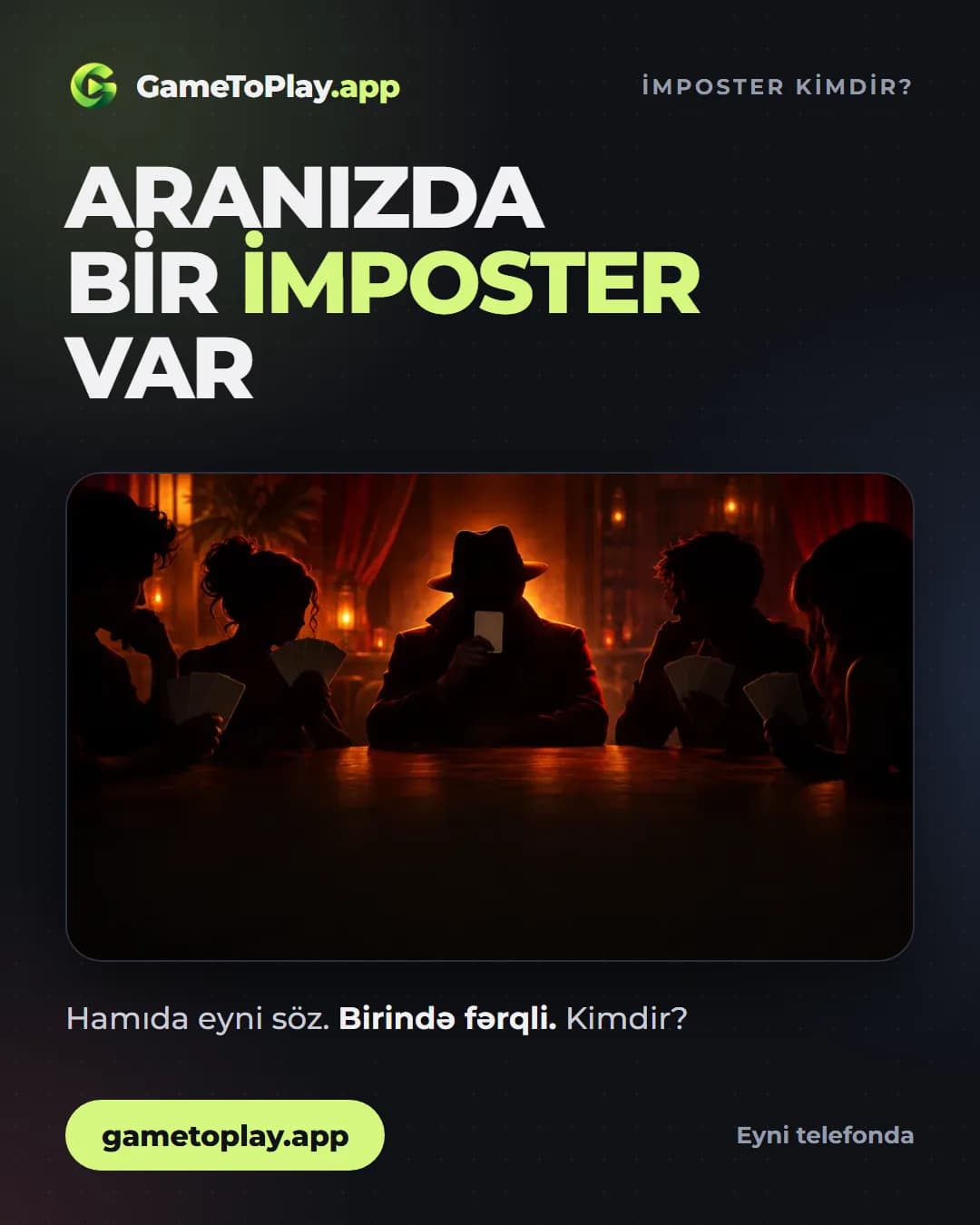GameToPlay: Aranızda bir imposter var