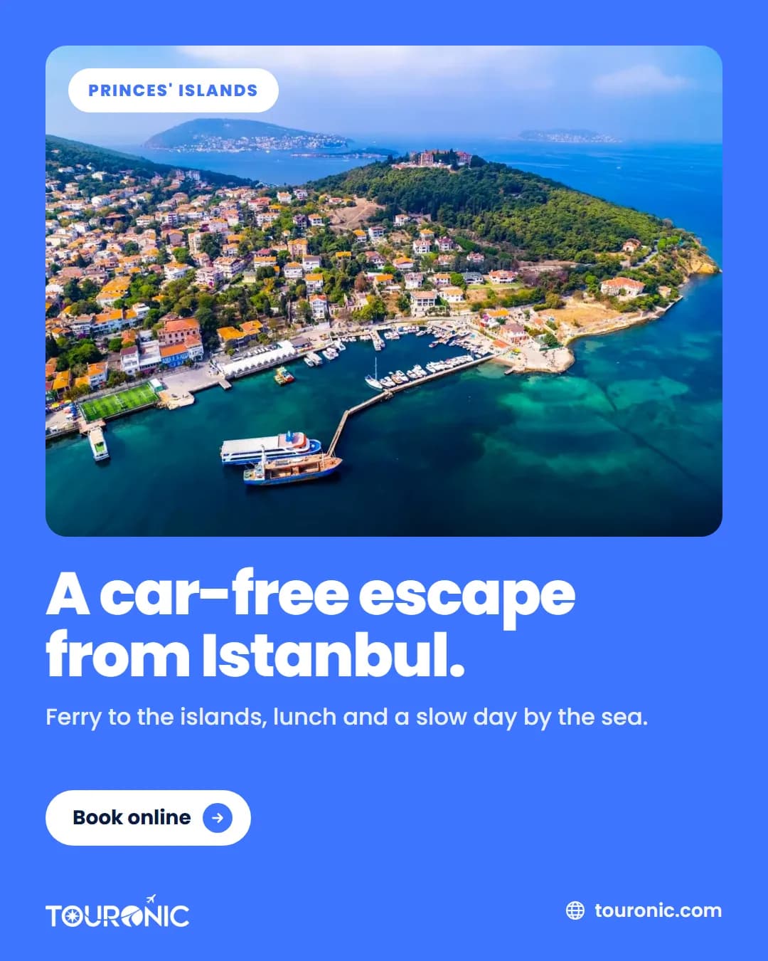 Touronic: Şahzadə adalarına səyahət