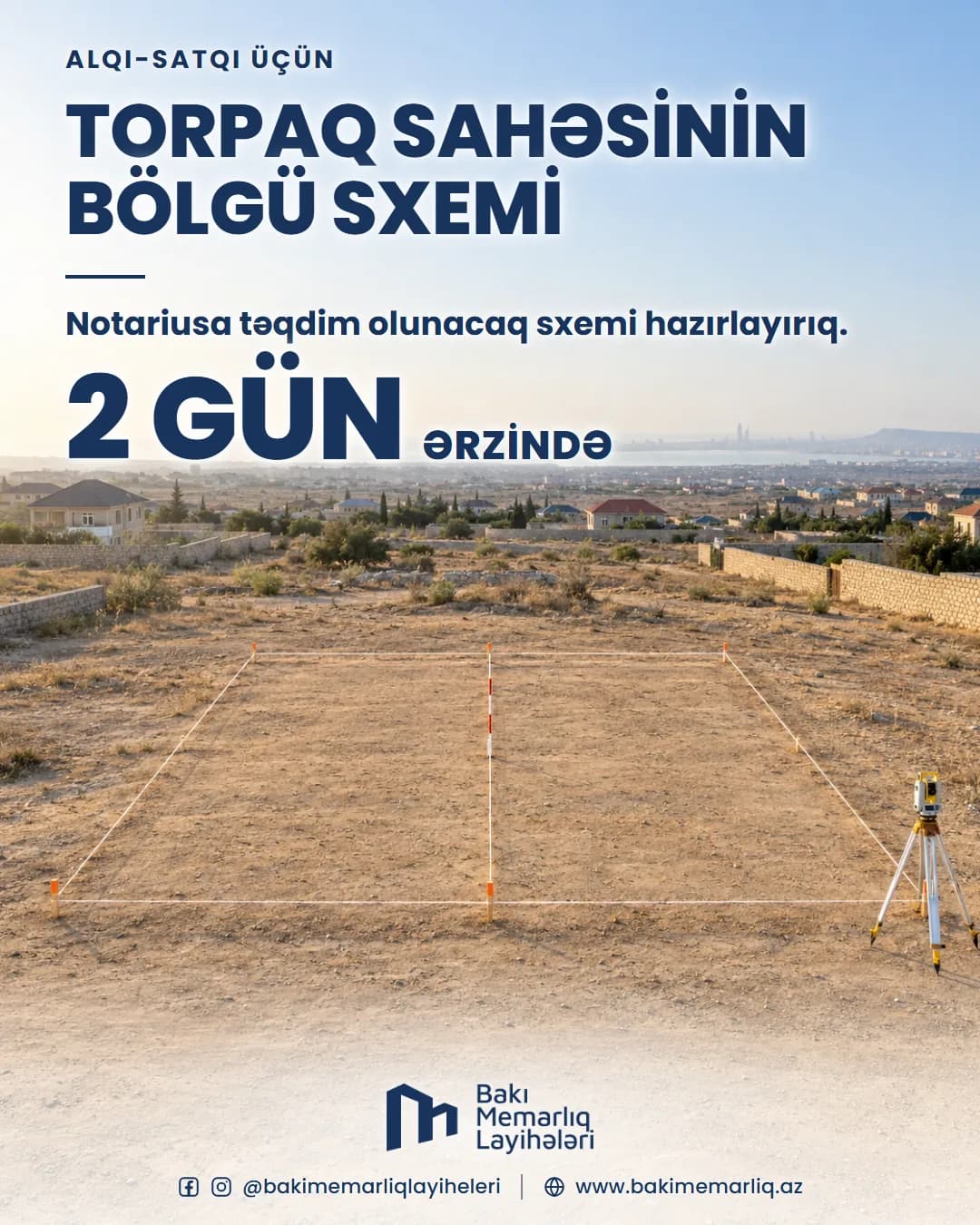Bakı Memarlıq Layihələri: Torpaq sahəsinin bölgü sxemi